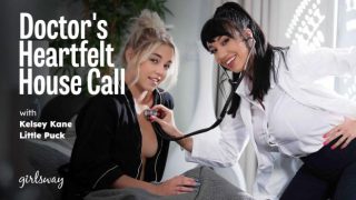 [GirlsWay] Little Puck, Kelsey Kane (Doctor’s Heartfelt House Call 05.04.2025)